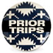 PRIOR TRIPS
